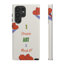 Load image into Gallery viewer, Motivation Phone Case for iPhone 15/14/13/12/11/10 X/8, Samsung Galaxy S10/S20/S21/S22, Samsung S20 FE/S21 FE, Google Pixel 5/6 Tough Phone Covers
