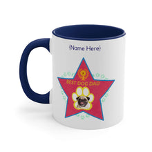 Load image into Gallery viewer, Custom Best Dog Dad Personalized Mug, Gift for Pet Grieving Dad or Mom, 11oz
