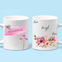 Load image into Gallery viewer, Live Laugh Love Spiritual Mug Gift, 2 Sided Custom 11oz Mug