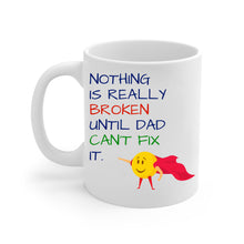 Load image into Gallery viewer, Super-Hero Personalized Mug, Gift for Father, Father’s Day Mug, 2 Sided Custom 11oz Mug