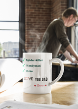 Load image into Gallery viewer, Super-Hero Personalized Mug, Gift for Father, Father’s Day Mug, 2 Sided Custom 11oz Mug