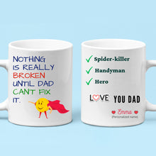 Load image into Gallery viewer, Super-Hero Personalized Mug, Gift for Father, Father’s Day Mug, 2 Sided Custom 11oz Mug