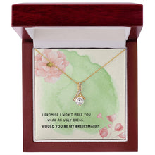 Load image into Gallery viewer, Bridesmaid Proposal for Besties - Beautiful Pendant Gold Necklace with Personalized Gift Message Card