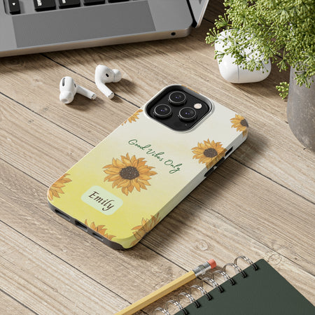 Sunflower Good Vibes Personalized Tough Cover for iPhone 14/13/12/11/10 X/8/7 and iPhone SE Phone Cases