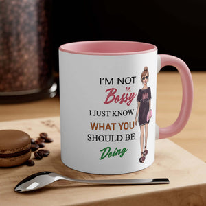 I Am Not Bossy Accent Coffee Mug, 11oz