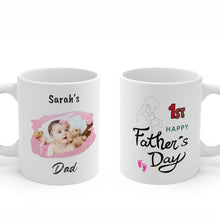Load image into Gallery viewer, Personalized Baby&#39;s Photo Personalized Mug for First Time Dad, Gift for Father, Father’s Day Mug
