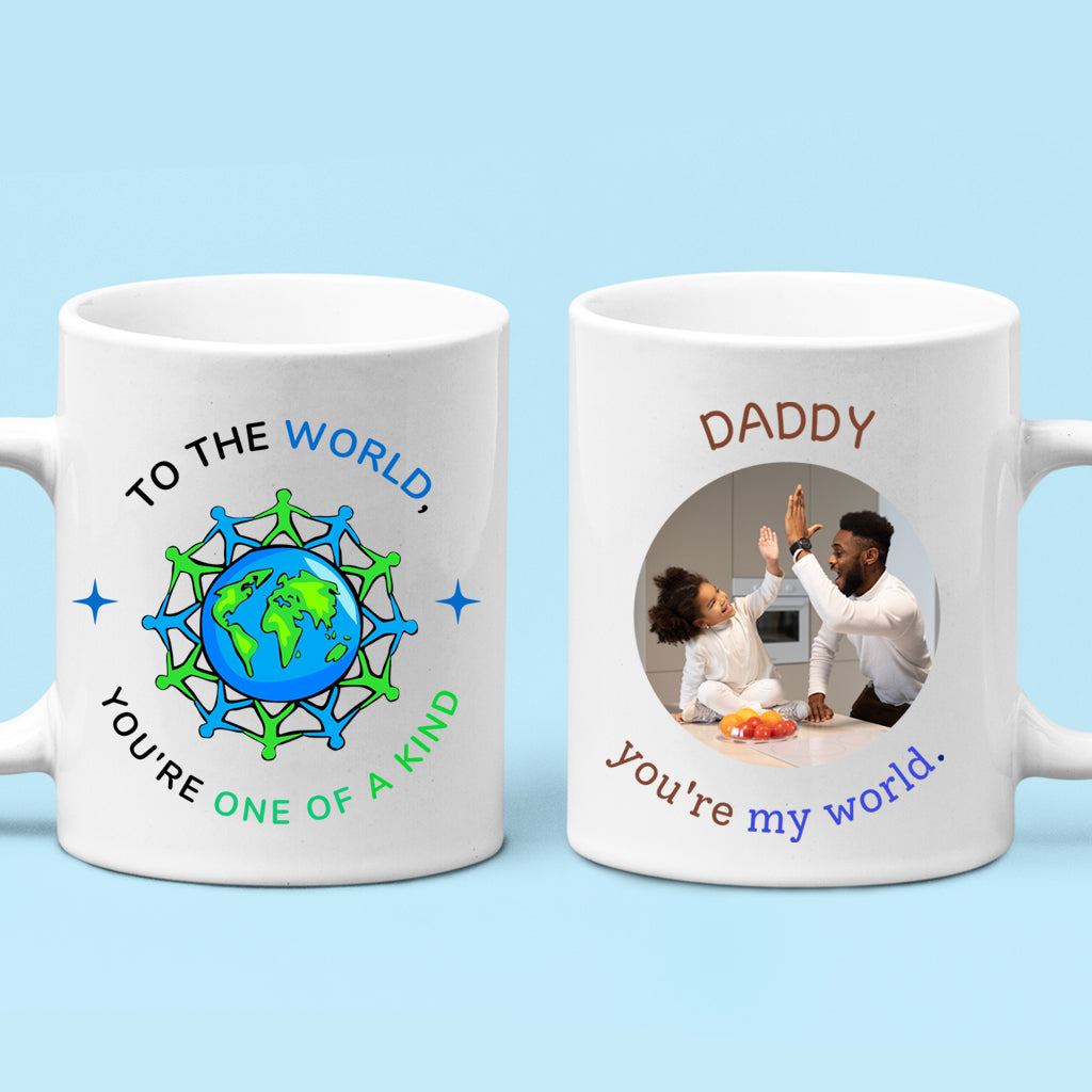 You Are My World Dad Personalized Mug, Gift for Father, 2 Sided Custom 11oz Mug